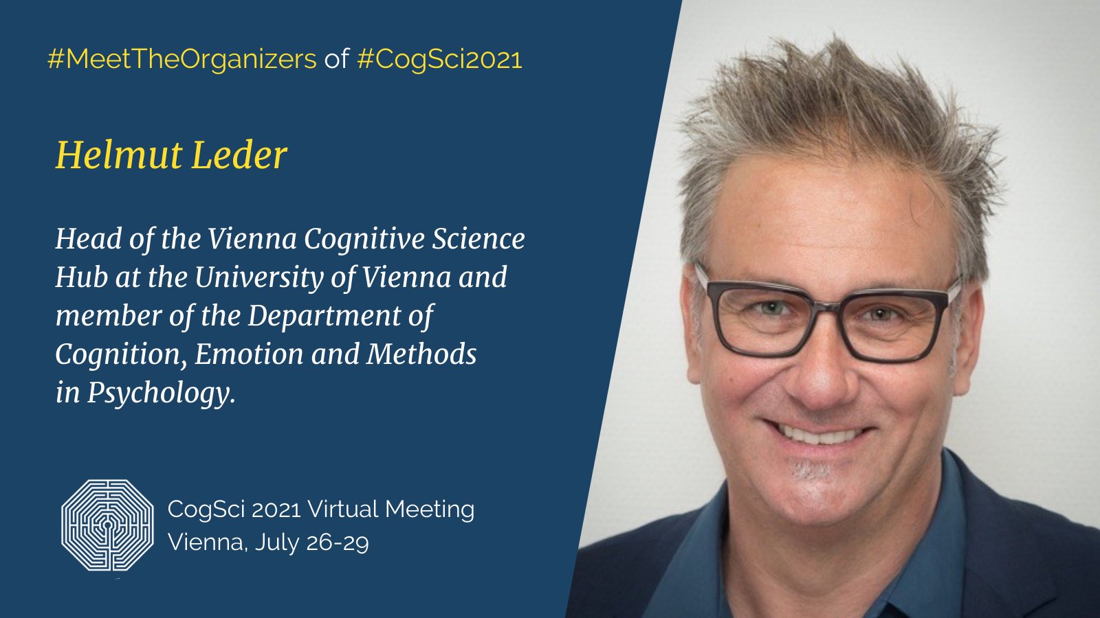 CogSci Society Twitter: "#MeetTheOrganizers of #CogSci2021 Helmut Leder @TumlehRedel is a professor of General and Cognitive Psychology and of the EVALab (The Research Focus Empirical Visual Aesthetics where human