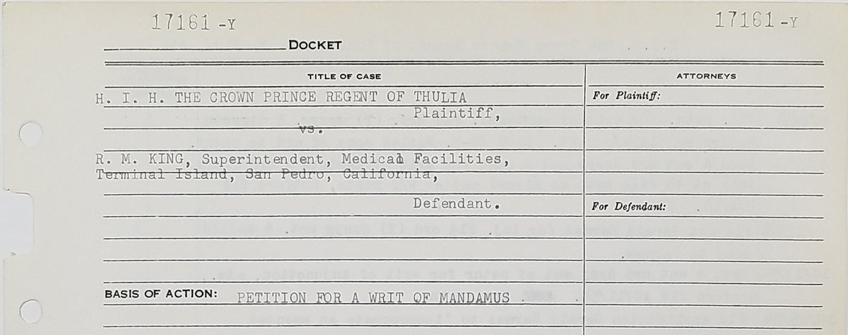 NARiverside's tweet image. #ArchivesWaitWhat? The prince of Thulia sued the US in 1954, following his conviction on check forgery. The Empire of Thulia and its 11 principalities were not subject to American law, he claimed. He was declared sane nonetheless. #LAHistory