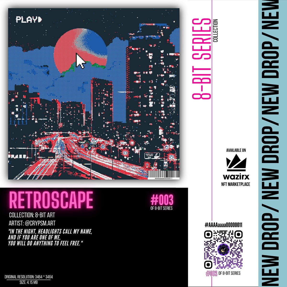 @orica_io "Retroscape" 
"In the night, headlights call my name, and if you are one of me, you will do anything to feel free." 
UP FOR SALE NOW! nft.wazirx.org/crypsmart/1338

#NFT #NFTCommunity
#NFTdrop #NFTart #NFTartist #NFTcollection