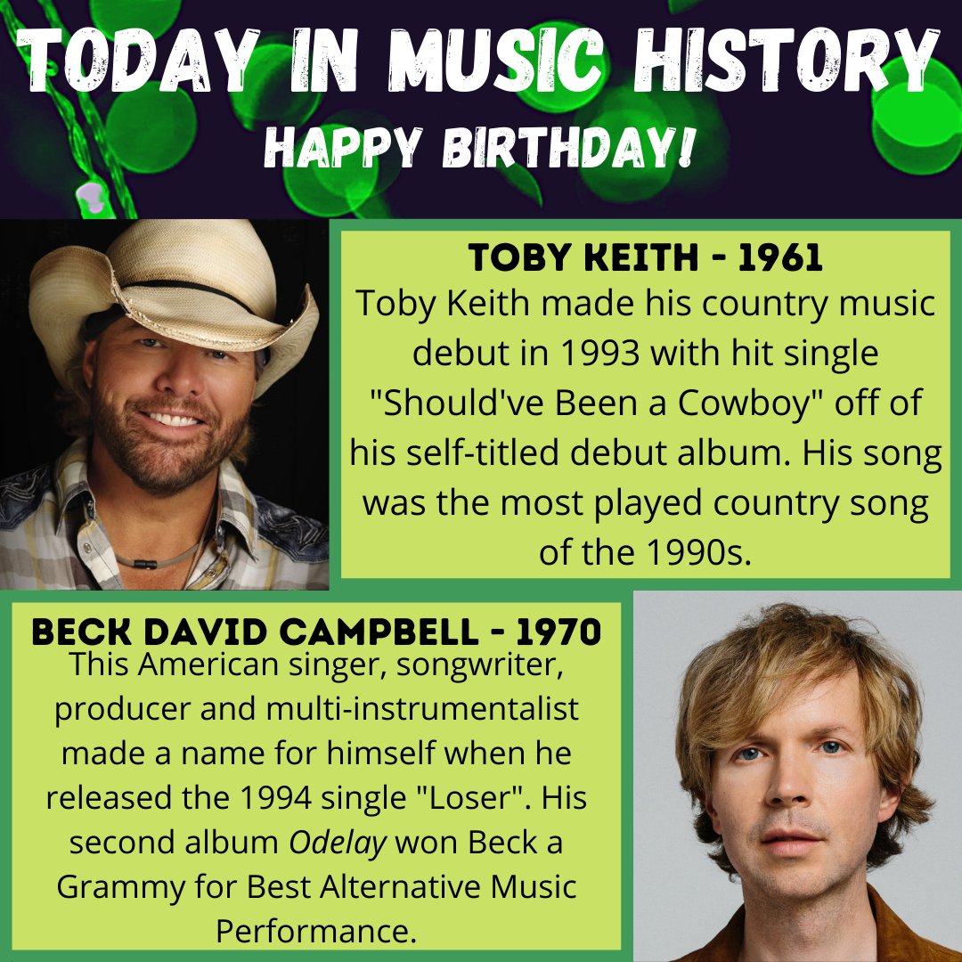 Happy Birthday guys! Any Toby Keith or Beck fans? 