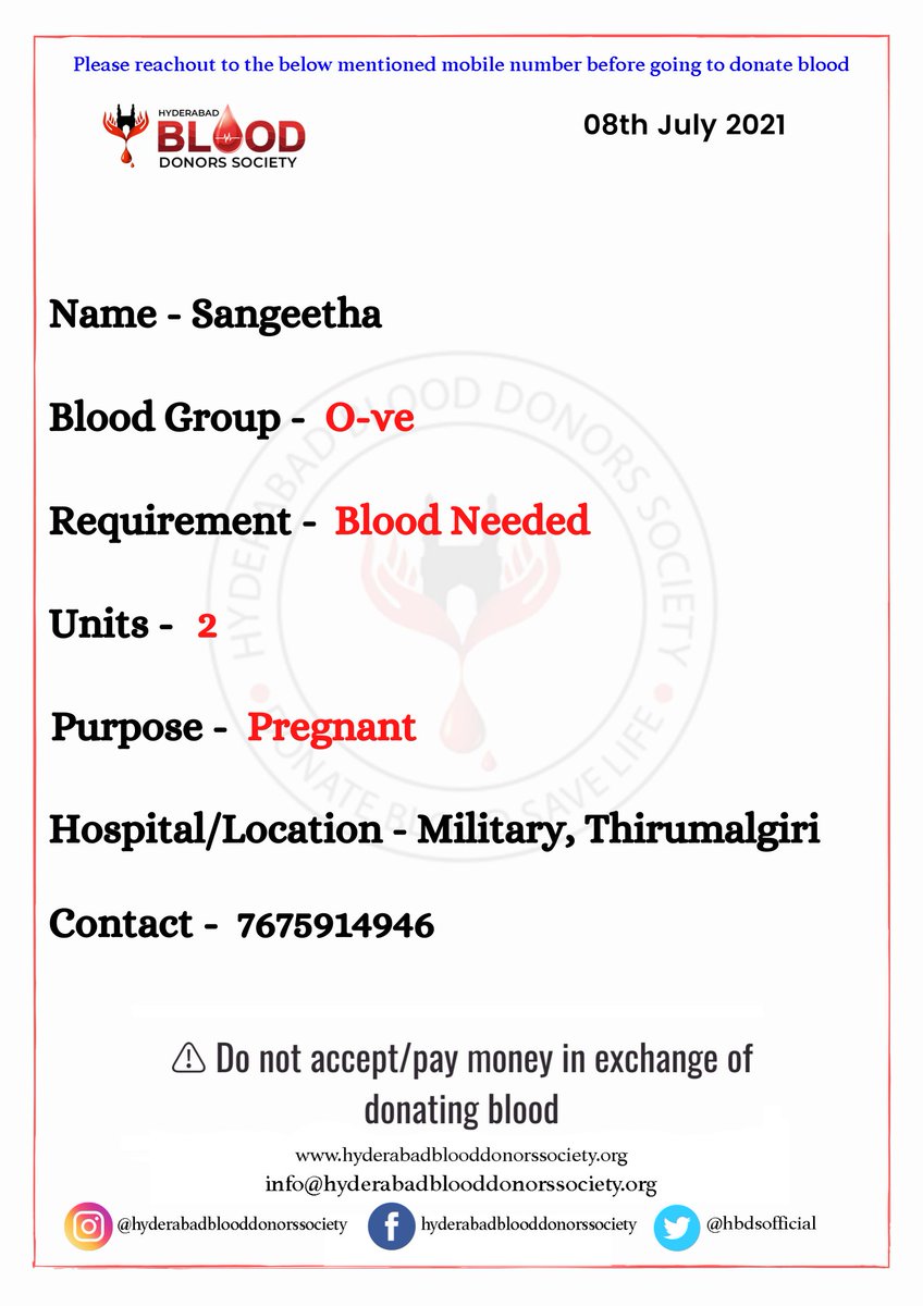 #Emergency (Pregnant Lady)

Sangeetha
2 units O-ve #blood NEEDED
Military Hospital, Thirumalgiri
7675914946
<a href="/23_rahulr/">Rahul Ravindran</a> <a href="/swachhhyd/">Shaandaar Hyderabad</a>  <a href="/YoursEesha/">Eeshaa Rebba</a> <a href="/BloodDonorWorld/">Blood Donor O+</a>  <a href="/BloodAid/">BloodAid</a> <a href="/BloodDonorsIn/">Blood Donors India</a> <a href="/Bloodhelpline/">Bloodhelpline</a> <a href="/WeAreHyderabad/">We Are Hyderabad</a> <a href="/Bloodpointorg/">BloodPointOrg</a> <a href="/HiHyderabad/">Hi Hyderabad</a> @BSYTRS  <a href="/ntrtrust/">NTR Trust</a> <a href="/hydblooddonors/">Hyderabad Blood Donors Welfare Society</a>