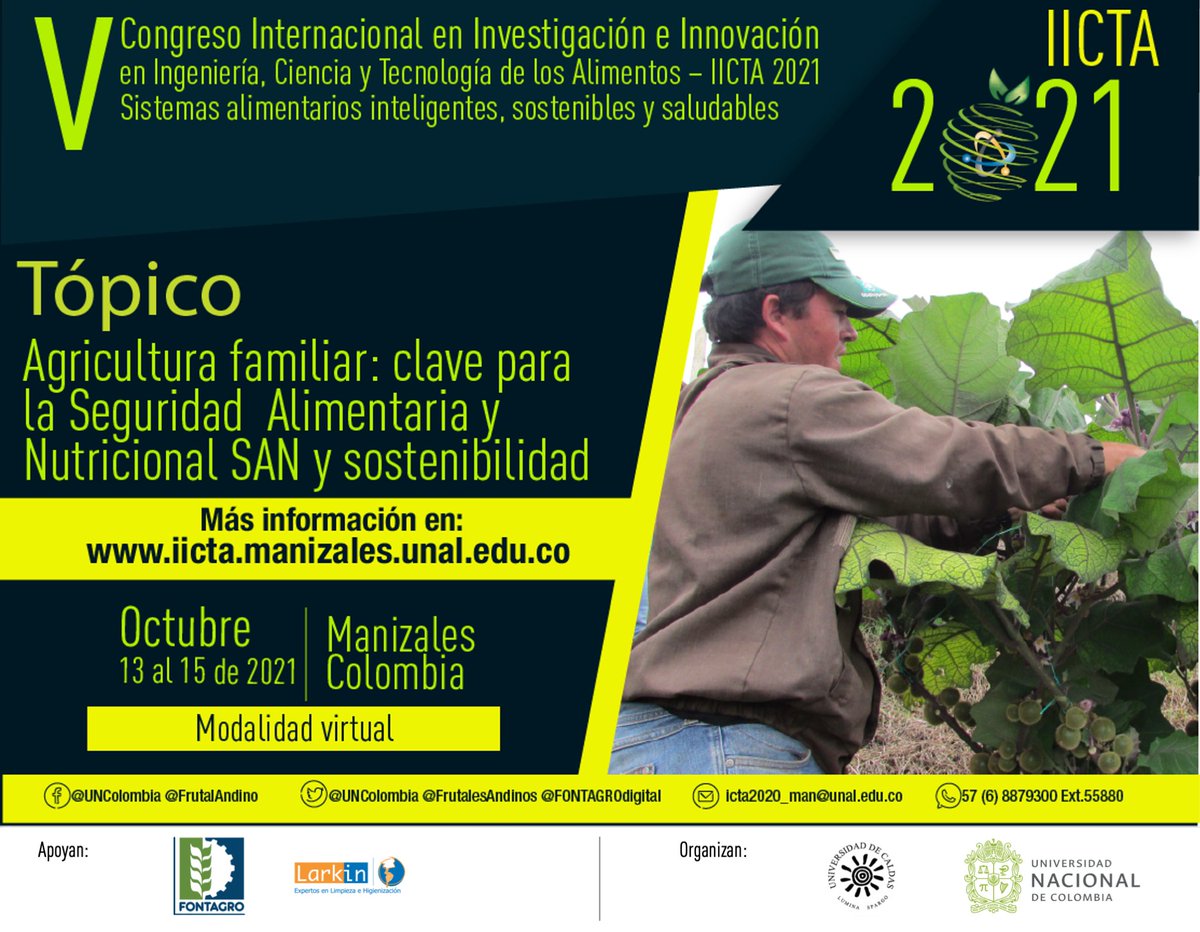 👩‍🌾🧑‍🌾Gracias a la agricultura familiar se puede garantizar la seguridad alimentaria, mejorar los medios de vida, gestionar mejor los recursos naturales y mucho más. 
1️⃣ Este será uno de nuestros temas del IICTA 2021.
Más información: iicta.manizales.unal.edu.co