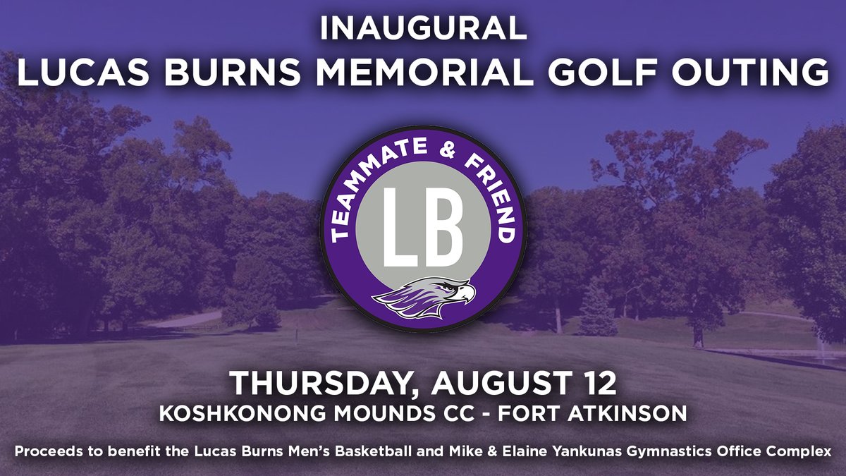 The inaugural Lucas Burns Memorial Golf Outing, in partnership with @UWWGymnastics, is scheduled for August 12 at Koshkonong CC in Fort Atkinson. Find all the information, and register here: bit.ly/3hr6F58

#d3hoops | #NCGAGym | #PoweredByTradition