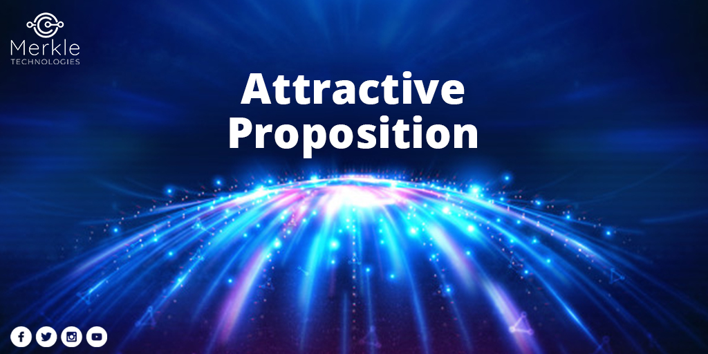 MerkleTech's tweet image. Attractive Proposition
#MerkleTechnologies #Merklecoin #MTT