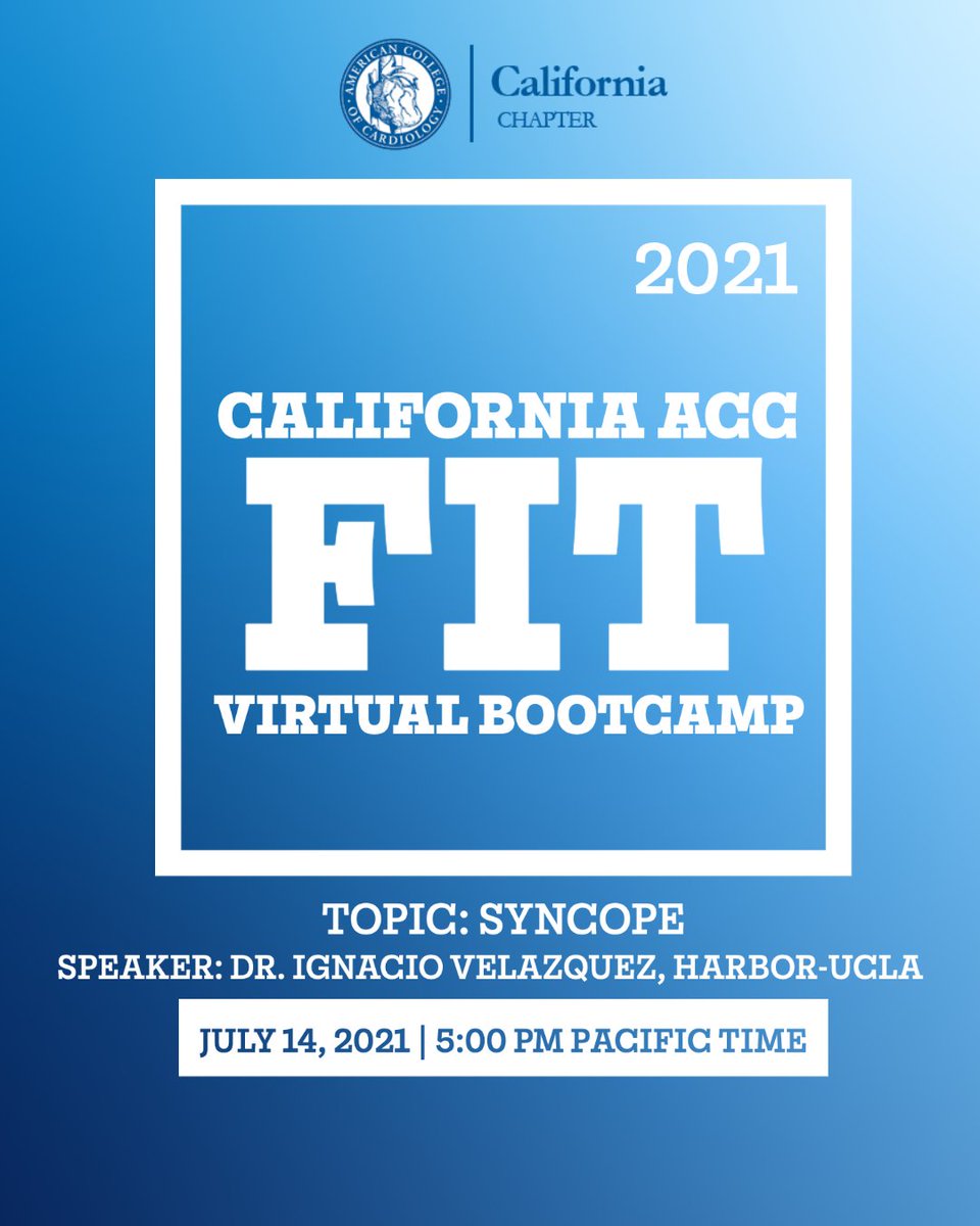 CaliforniaACC's tweet photo. Our next #CAACCFITVirtualBootcamp session is on July 14th with Dr. Ignacio Velazquez! Join us and learn more about Syncope! Register Here: https://t.co/FYFzdDfypN
#ACCEd #cardiotwitter #thefaceofcardiology #cardiologyfellow #cardiology #medicine #beoneteachone #learn #teach https://t.co/1lqovSeLcx