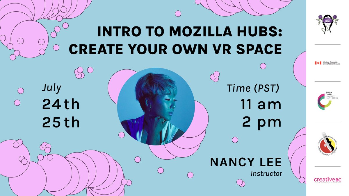 VIFFest's tweet photo. Are you interested in #VR? Register for @Im4Lab's upcoming 'Mozilla Hub: Create Your Own VR Space’ on Jul 24 &amp; 25 and learn how to build a world in Mozilla Hubs using spoke with instructor Nancy Lee. Open to all Indigenous media creators. More details at https://t.co/Tj1DexKdcA. https://t.co/O6zKfkLsqA