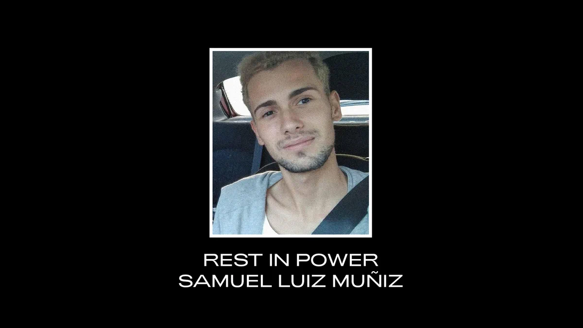 Rest In Power Samuel Luiz Muñiz