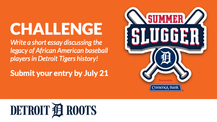TigersCommunity's tweet photo. Participate in the Summer Slugger Challenge and visit https://t.co/zxwl8tbDcx today!

The top 5 winners will be invited to @ComericaPark and have the opportunity to meet a @tigers player! https://t.co/dyCd5v8EE1