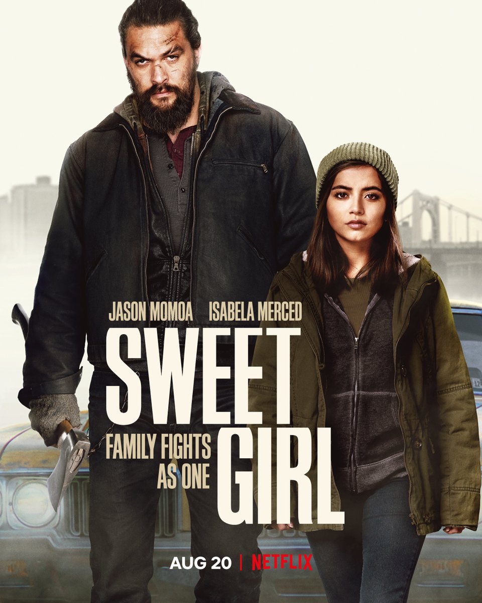 Netflix Geeked on Twitter: &quot;here&#39;s a sneak peek at Jason Momoa and Isabela  Merced in the revenge thriller SWEET GIRL. full trailer coming tomorrow!…  https://t.co/xhcTSdJGbu&quot;