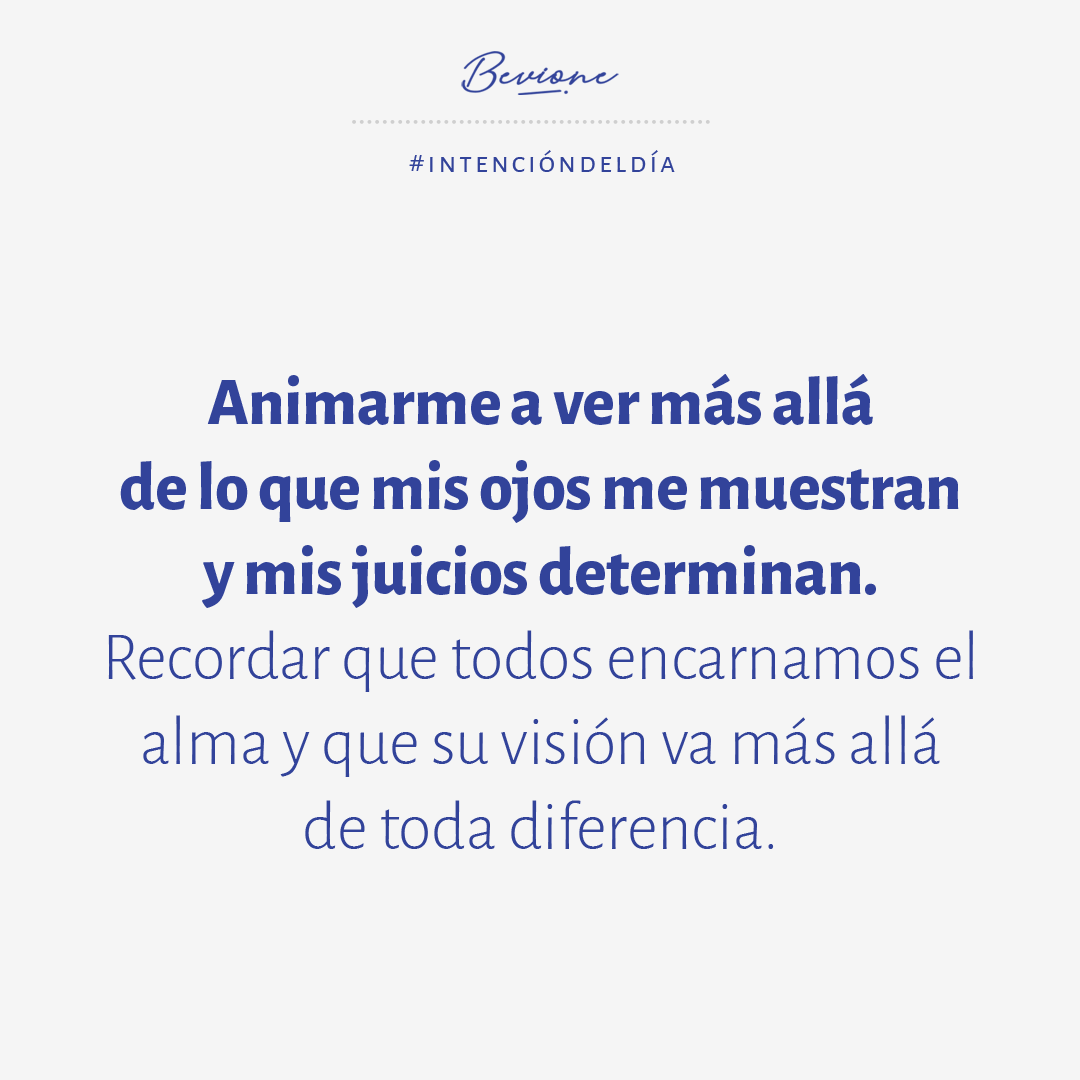 JulioBevione's tweet photo. Animarme a ver más allá de lo que mis ojos me muestran y mis juicios
determinan. Recordar que todos encarnamos el alma y que su visión va más allá de toda diferencia.

#JulioBevione #IntenciónDelDía #ReflexionesDiarias #FrasesDelDia https://t.co/7XAkgPISDZ