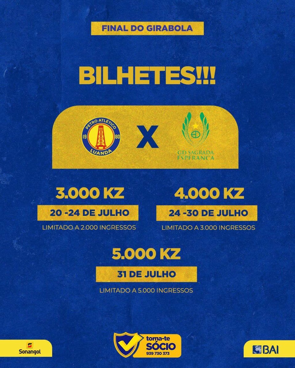 BILHETES À VENDA.

Oportunidade única👌

Os ingressos para a grande final do Girabola entre Petro de Luanda e Sagrada Esperança, já estão à venda na sede e no catetão quanto mais cedo adquirires, menos gastas.
De 20 a 24, compras a 3000kzs, de 24 a dia 30 a 4000 kzs  1/2