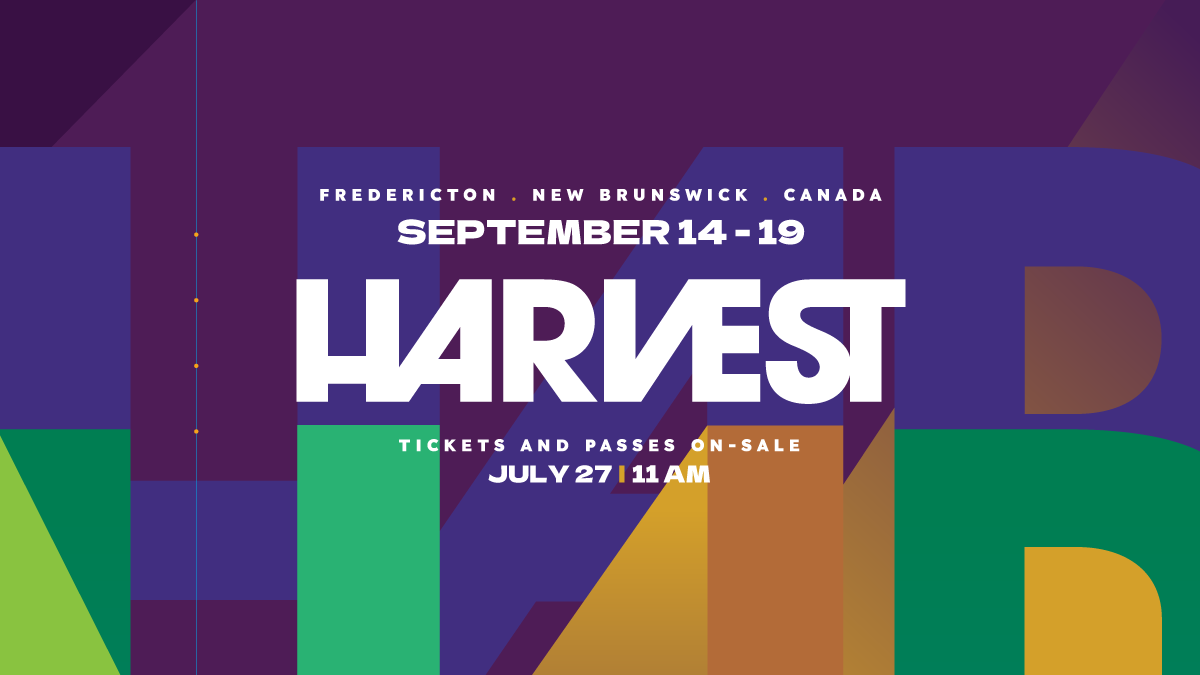 We are pleased to announce a new ticket onsale date for Harvest 2021. Harvest tickets &amp; passes will go on sale Tuesday, July 27 @ 11AM AST. Tickets will be available for purchase at this link: harvestmusicfest.ticketpro.ca