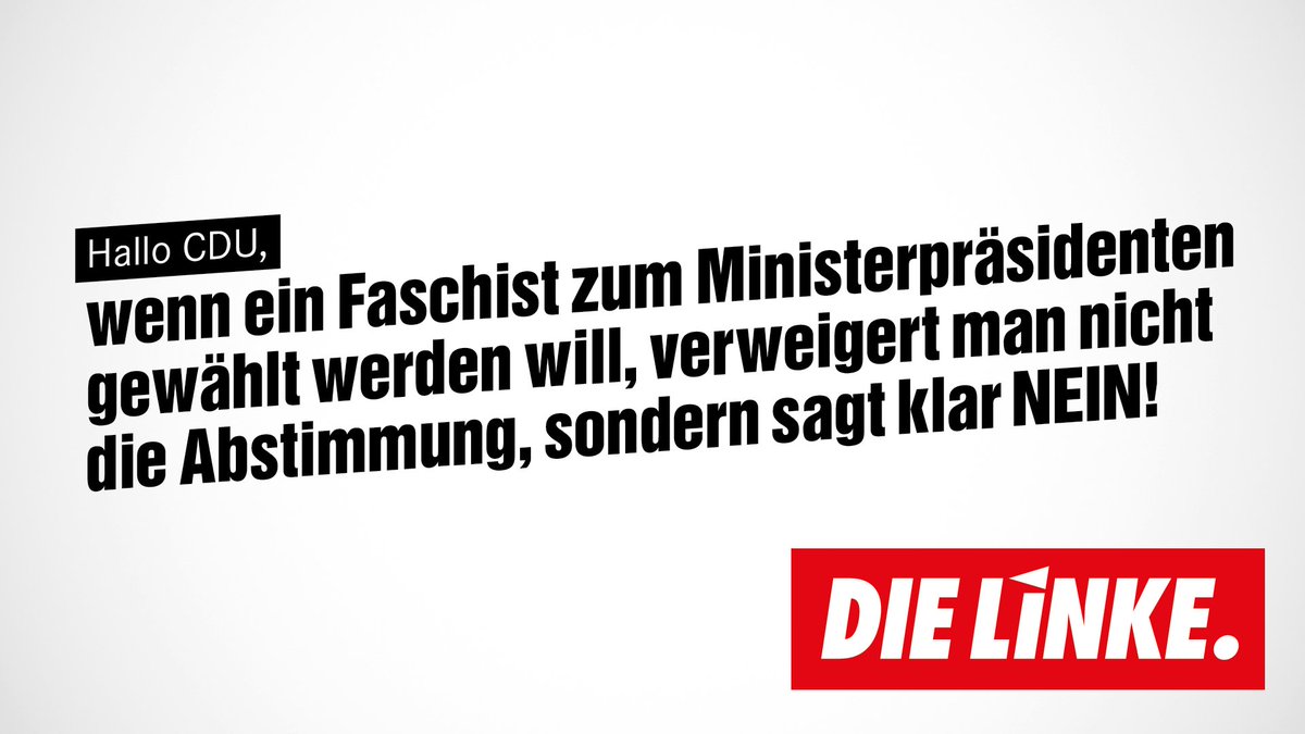 dieLinke's tweet photo. In #Thüringen stellt sich heute ein Faschist zur Wahl als Ministerpräsident. Und die #CDU so? Die will, statt klar mit NEIN zu stimmen, lieber nicht an der Abstimmung teilnehmen. Das ist ein erbärmliches Armutszeugnis. #noafd https://t.co/PHCjHL2zyt