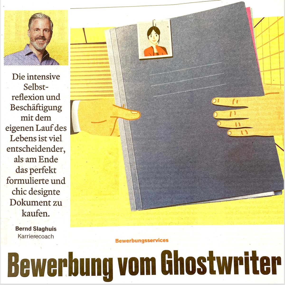 Dr. Bernd Slaghuis (@coach_koeln) on Twitter photo Was taugen Bewerbungsschreiber? Dieser Frage geht <a href="/MichaelScheppe/">Michael Scheppe</a> heute im <a href="/handelsblatt/">Handelsblatt</a> nach. Meine Erfahrung: Die intensive eigene Beschäftigung mit dem Lebenslauf ist viel entscheidender, als ein perfekt formuliertes und chic designtes Dokument zu kaufen. Was sagt ihr? Was taugen Bewerbungsschreiber? Dieser Frage geht <a href="/MichaelScheppe/">Michael Scheppe</a> heute im <a href="/handelsblatt/">Handelsblatt</a> nach. Meine Erfahrung: Die intensive eigene Beschäftigung mit dem Lebenslauf ist viel entscheidender, als ein perfekt formuliertes und chic designtes Dokument zu kaufen. Was sagt ihr?