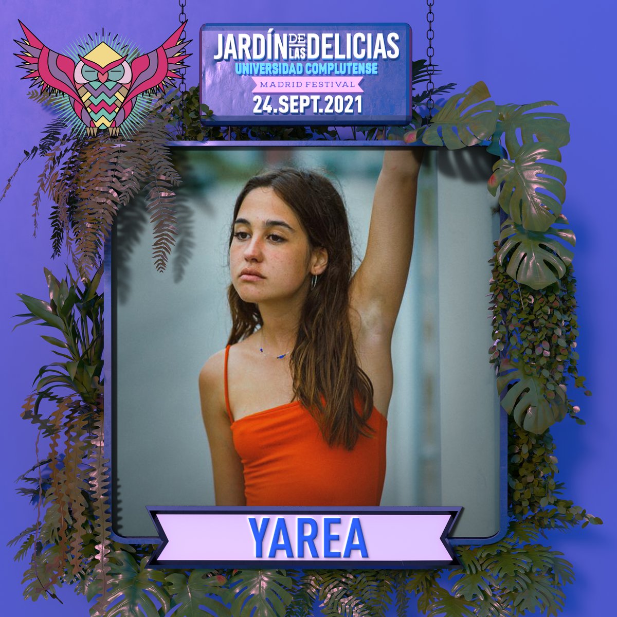 jardindeliciasf's tweet photo. @yareaguillen el viernes 24 en Jardín de las Delicias 2021. 🦉💥
🎵🎶Ya puedes escuchar sus canciones en nuestra lista de Spotify del viernes.
➡️¡Hazte ya con tu entrada en https://t.co/t8XBVrFQtK!⬅️
#jardindelasdelicias2021 #festivalmadrid #conciertosmadrid #yarea https://t.co/V1i5yxHGK5