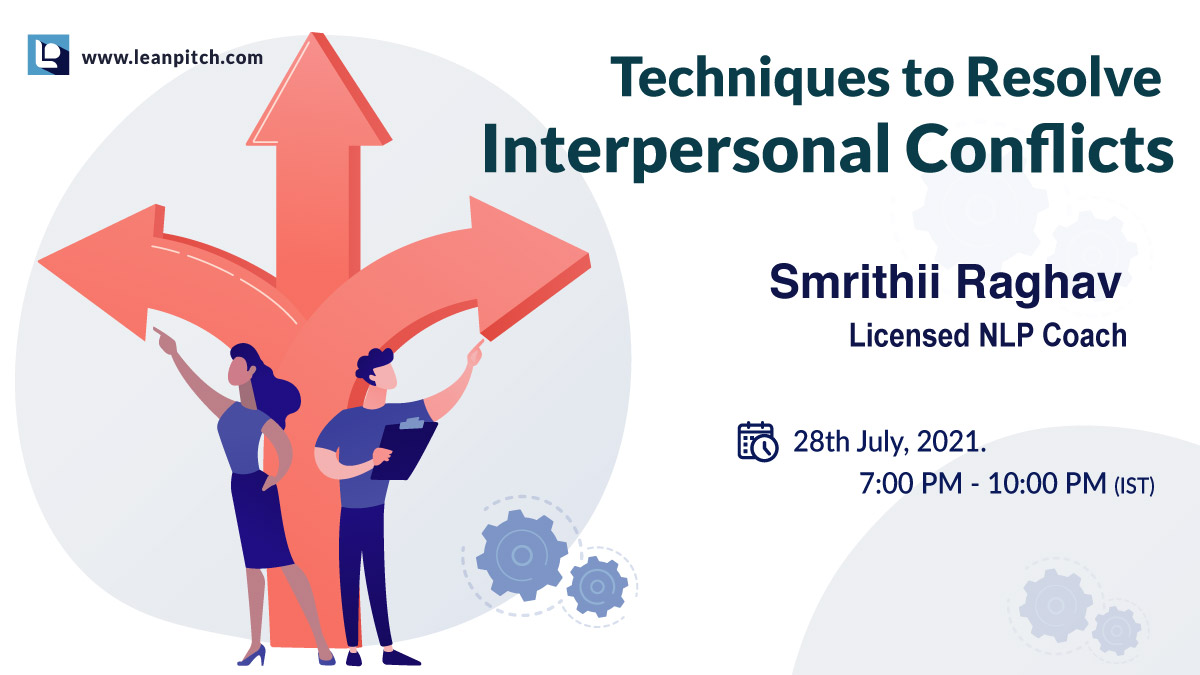 Key Takeaways:
* What is conflict and where does it occur?
* Understanding the dynamics of conflict.
* How to recognize what is going on for you and how to control your emotional state?

Register here: bit.ly/3BzRKhi

#interpersonalconflicts #conflictmanagement