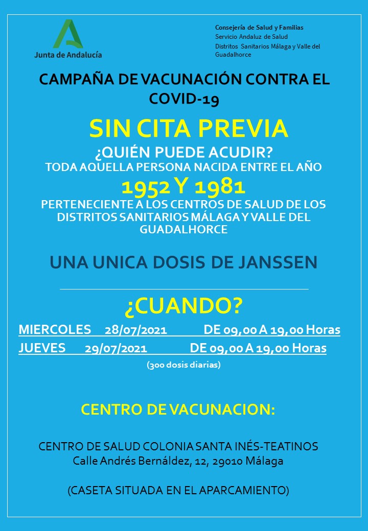 SaludAPMalaga's tweet photo. ATENCION‼‼‼
Si has nacido entre los años 1952 y 1981 y aún no te has vacunado contra el #covid_19 puedes acudir 
SIN CITA PREVIA 
al Centro de Salud Colonia Santa Inés-Teatinos, los días 28 y 29  de 9:00 a 19:00  h.

 #vᴀᴄᴜɴᴀcᴏᴠɪᴅ19 #malaga #valledeguadalhorc https://t.co/aeDijEBKhY