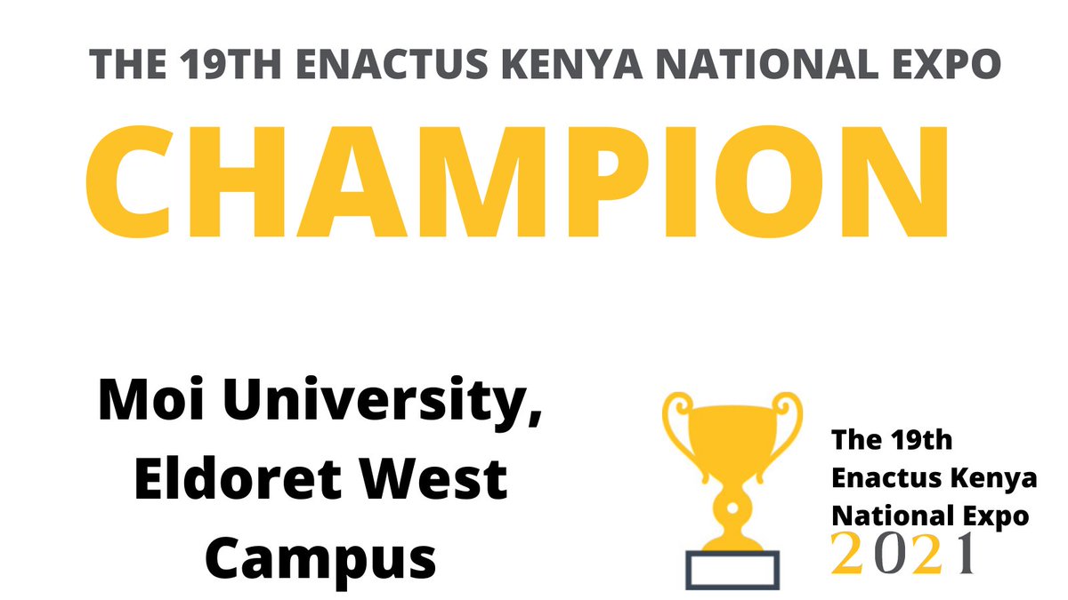 #EnactusKExpo2021 Results!

Congratulations to the top 3 teams at the Enactus Kenya National Expo!

Winners - Moi University, Eldoret West Campus
1st Runners Up - Kabarak University
2nd Runners Up - Jaramogi Oginga Odinga University of Science &amp; Technology