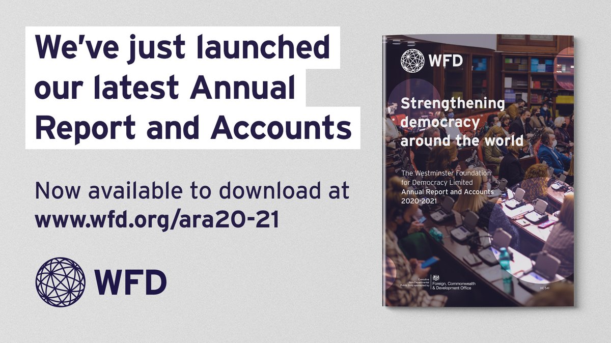 Our Annual Report and Accounts for 2020 – 2021 were formally presented to MPs and published this week. Read them to find out about our work supporting democracy around the world at wfd.org/ara20-21. 

Some highlights in this thread 👇 

🧵1/6