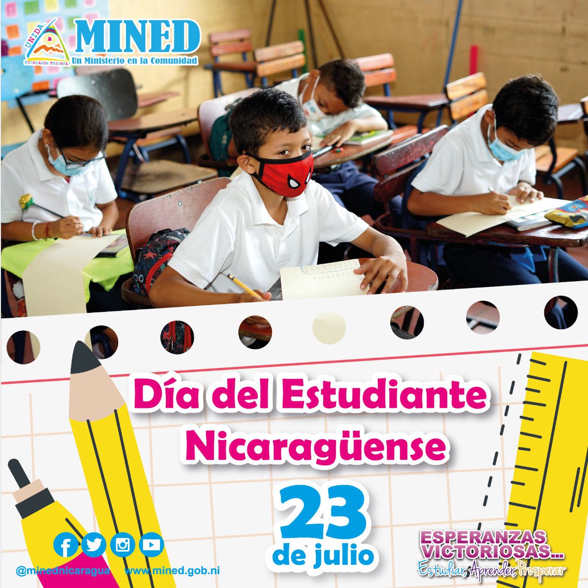 23 de julio | Día Nacional del Estudiante Nicaragüense, fecha en que se conmemora el 62 aniversario de la gesta heroica estudiantil de 1959.

#23JulioDiaEstudiantes
#EnVictoriasEducativas