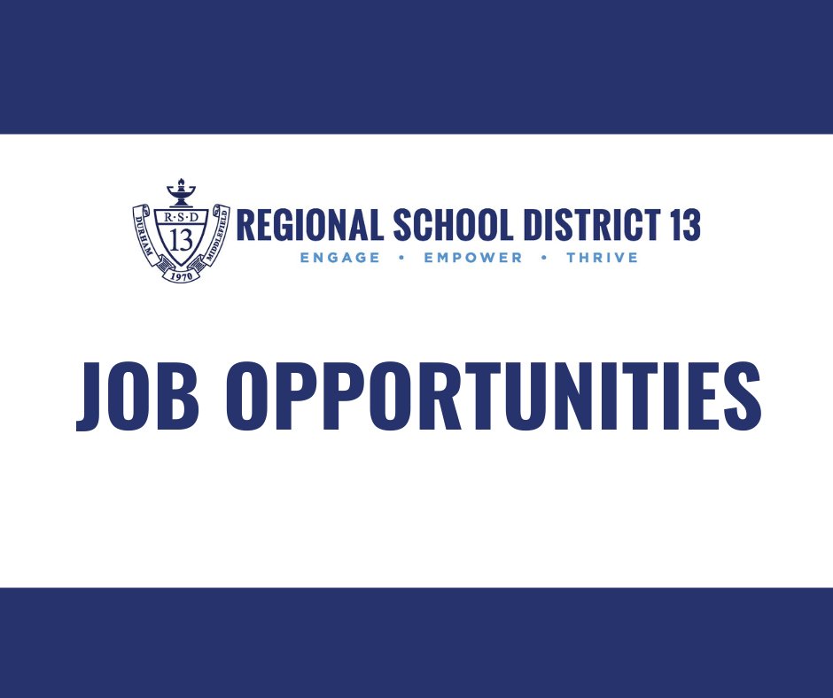 Regional School District 13 is currently hiring for the positions of ABA Therapist, Job Coach, Tutor, and Assistant Principal.  For more information, please visit: rsd13ct.org
