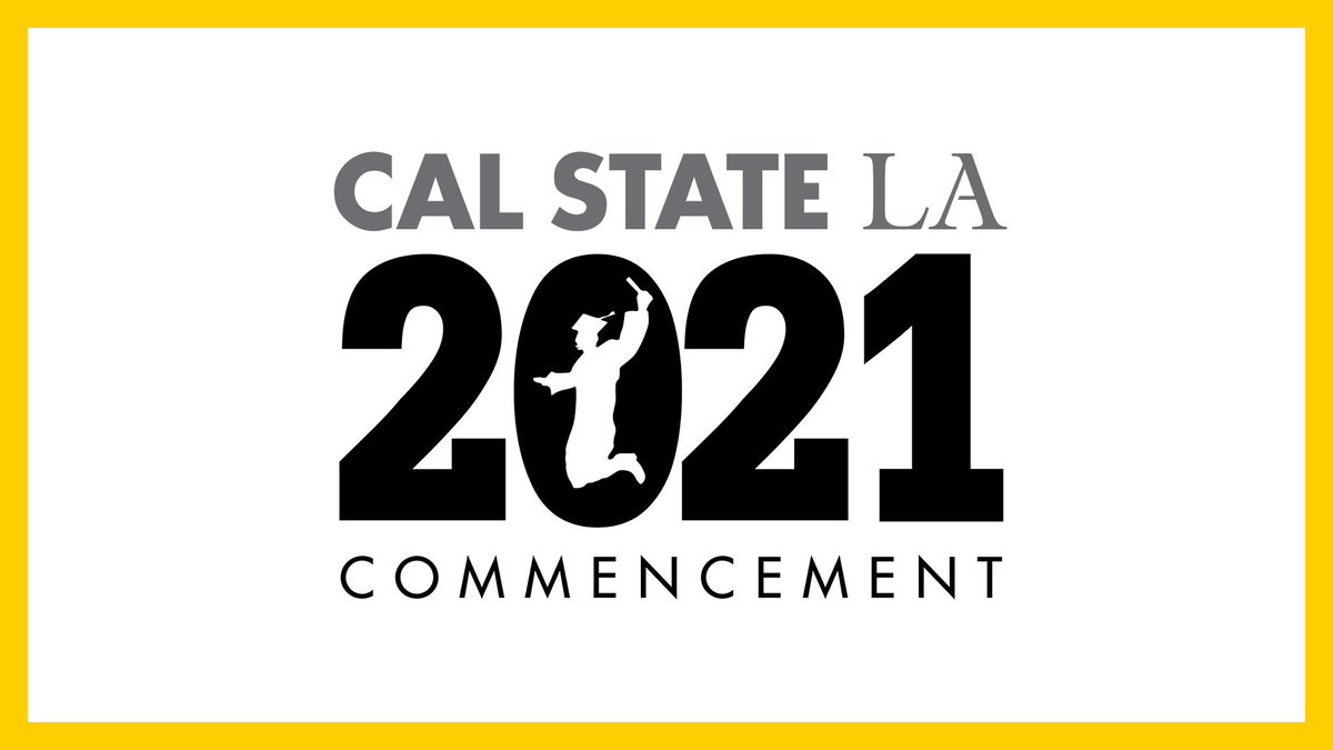CalStateLA's tweet photo. Cal State LA Commencement 2021 kicks off today with ceremonies for graduates from the Class of 2021 and the Class of 2020 in @EthnicStudiesLA and @calstatelaNSS. 

Watch live at 8:30 a.m., 12:30 p.m. and 4:30 p.m.: https://t.co/ODEdOazqbl 

#CalStateLAGrad https://t.co/TP16yfKSwn