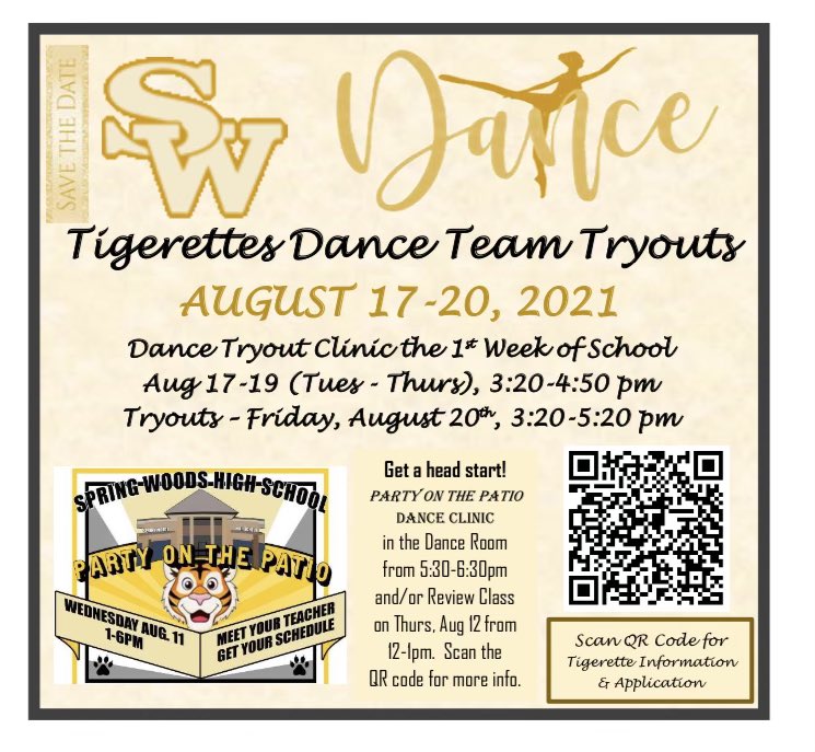 SpringWoodsHigh's tweet photo. TRYOUT UPDATE! Do you want to be a Tigerettes? Do you want to learn what they do? Tigerettes Fall tryouts announced plus a fun dance clinic during Party on the Patio!! #allmeansall #swhsstrongstart https://t.co/9VuMpmtFef