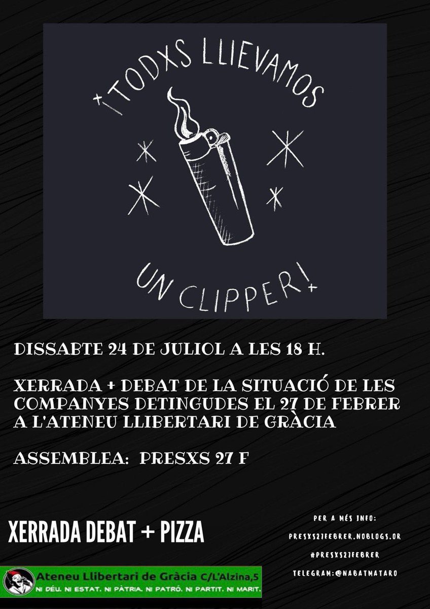 🔴XERRADA DEBAT 🔴
🗓️Dissabte 24de juliol
🕘18:00h 
📍Ateneu Llibertari de Gracia
(Parada de M. Fontana) 
Actualització de les companyes i companys detingudes el 27-Febrer. 

#presxs27febrer