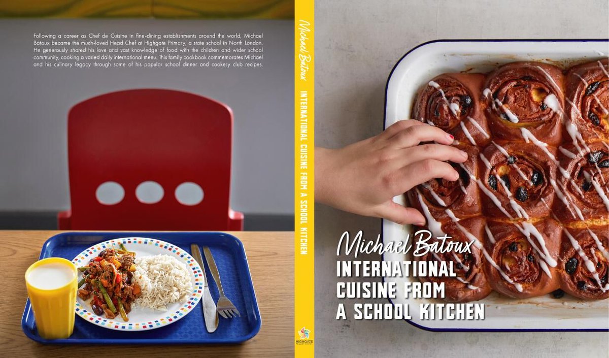 HighgatePri's tweet photo. So excited to announce that Michael Batoux's Cookbook - 'International Cuisine from a School Kitchen' is now ready! For more information about where you can buy your copy, see our website: https://t.co/dQC0SuJ3Iw #cookbook #highgate #haringey #schoolfood #lovelearning https://t.co/WUT27qdXg2