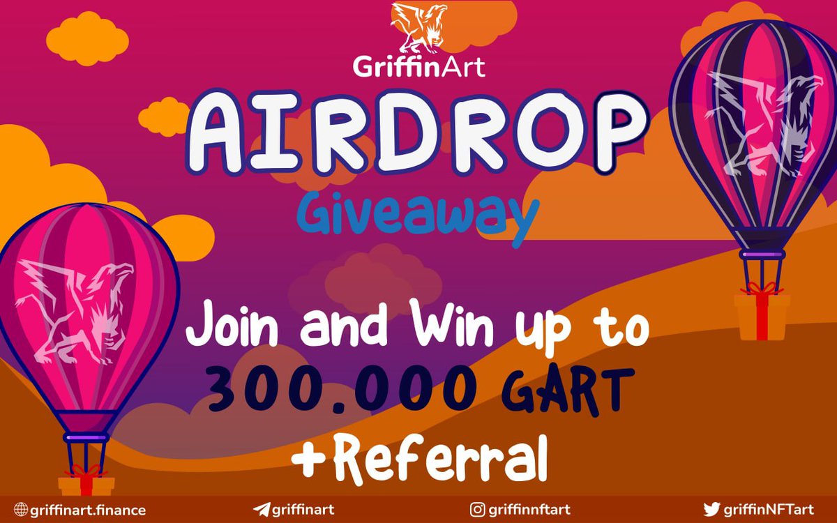 🚀 Airdrop: Griffin Art  
💰 Value: 300,000 $GART
👥 Referral: 25,000 $GART
📼 Audit: Techrate
📅 End Date: 4th August, 2021
🏦 Distribution Date: 6th August, 2021

Talk with the Telegram Bot
t.me/griffinartAird…

#Airdrop #FreeAirdrop #AirdropCrypto #CryptoTownEU