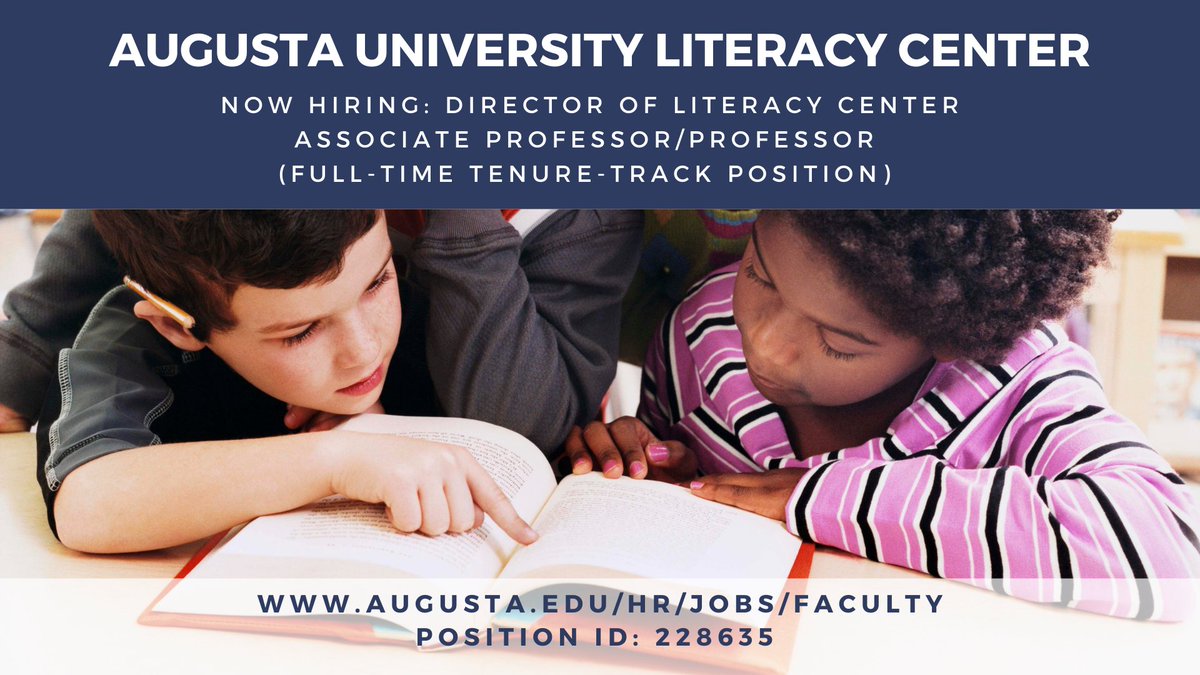 We’re looking for an inspiring leader to continue growing the <a href="/AUG_University/">Augusta University</a> Literacy Center in a brand-new facility located in the heart of the Garden City. Join our Jaguar faculty in a tenure-track position.

Visit augusta.edu/hr/jobs/faculty and search for Position ID 228635.
