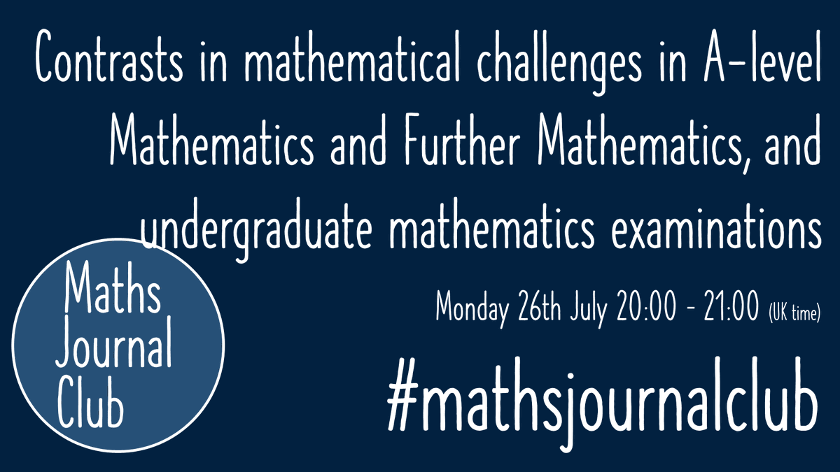 mathjournalclub's tweet photo. Less than a week to go until our next #mathsjournalclub!

What is the transition from A level maths to uni level maths like for our students? &amp; What can we do to support with this? 

Have a read of the article below &amp; come join our Twitter chat on Mon!

🔓 https://t.co/5DM326DFId https://t.co/4ovMboszXx