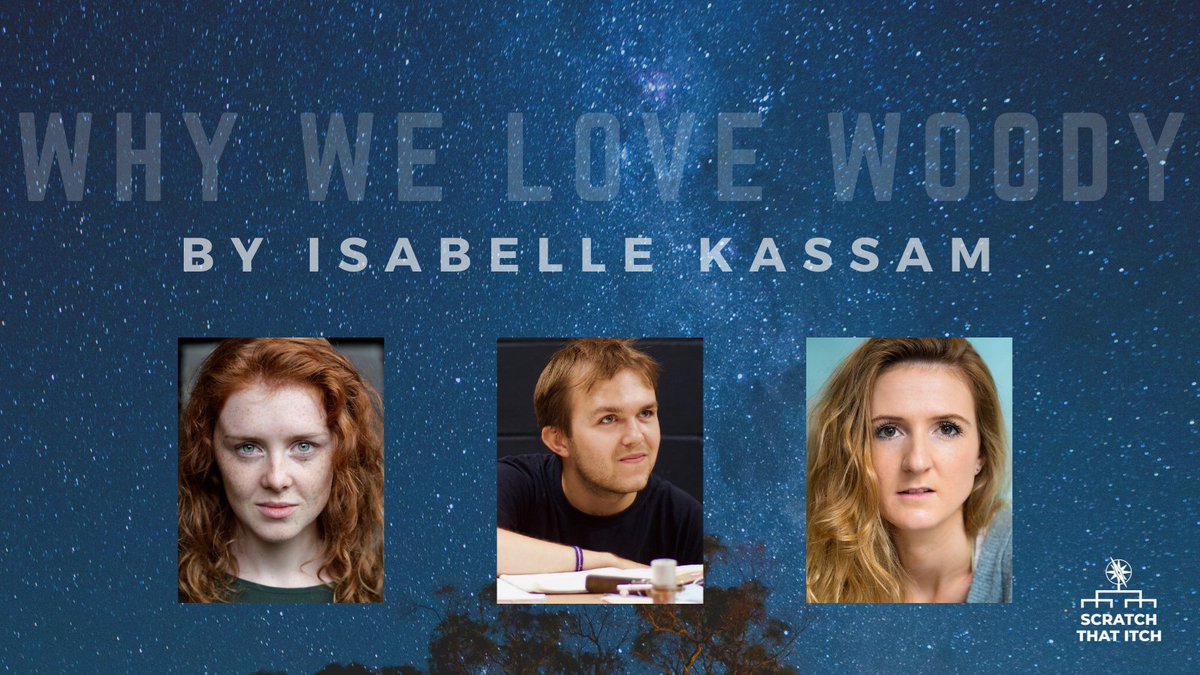WHY WE LOVE WOODY
by Isabelle Kassam @kassam_kassam

#ScratchThatItch this Sun 25th @thevaultslondon

Directed by Ollie Norton-Smith
@OANortonSmith

Performed by Katie Hart
@HartKatie1
& Kelsey Griffin
@Kelsey_griffin5

#music #scratchnight #newwriting #sexpistols #baycityrollers