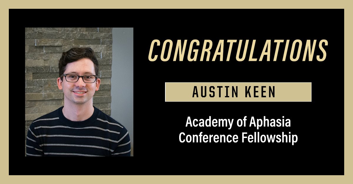 PurdueSLHS's tweet image. MS-SLP student Austin Keen has been awarded a @NIDCD sponsored Academy of Aphasia Conference Fellowship for his research project titled &quot;TelePriming Sentence Production in Aphasia: A Feasibility Study.&quot; Congrats, Austin! 
@PurdueSLHS @PurdueHHS #AphasiaResearch