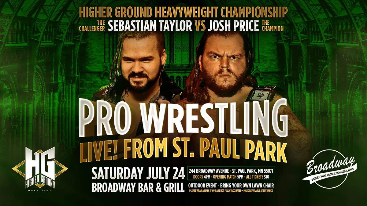 Josh Price defends his Higher Ground Heavyweight Championship this Saturday July 24th against Former Champion Sebastian Taylor!