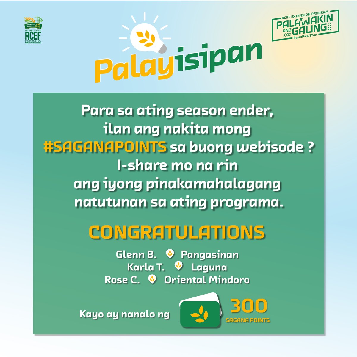 RCEFExt's tweet photo. #RCEFExt: Congratulations to our winners from last week's Palayisipan!

Tumutok tuwing Miyerkules, alas-3 ng hapon sa FB n RCEFExt Program para sa mga talakayang puno ng impormasyon. Maaari ka pang magkamit ng sagana points na maaaring ma-redeem.

#PalaywakinAngGaling #yunPALAYun https://t.co/QLL71vlZ76