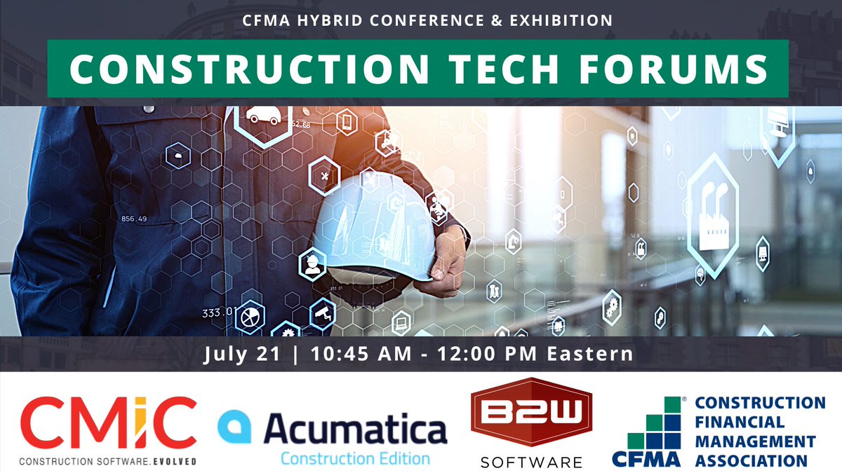 CFMA's tweet photo. It's time for our Construction Technology Forum! Join CMIC (@cmicsoftware) Acumatica (@Acumatica) and B2W (@B2WSoftware) from 10:45 AM to 12:00 PM. 

Let's go! ➤ https://t.co/6HeqAOGzdv https://t.co/LfKcetGq1Q