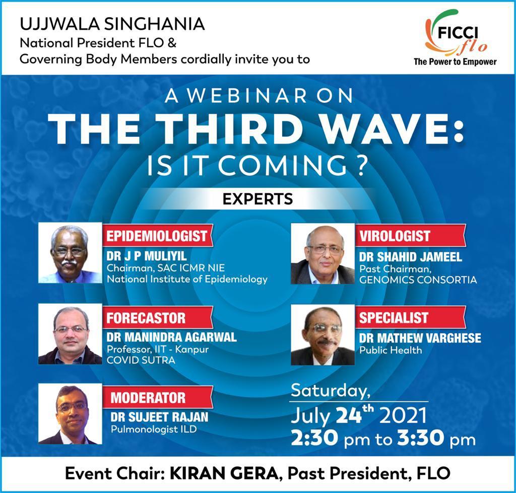 #ThirdWave is it coming? Top experts in the country will discuss on #vaccinations,#DeltaPlusVariant #HerdImmunity, #ImpactOnChildren, #schoolsreopening,etc. Please log in on 24thJuly 2021@2.30 PM
Facebook viewing link 
facebook.com/FicciLadiesOrg… @FICCIFLO @MoHFW_INDIA @Ujjwala_11