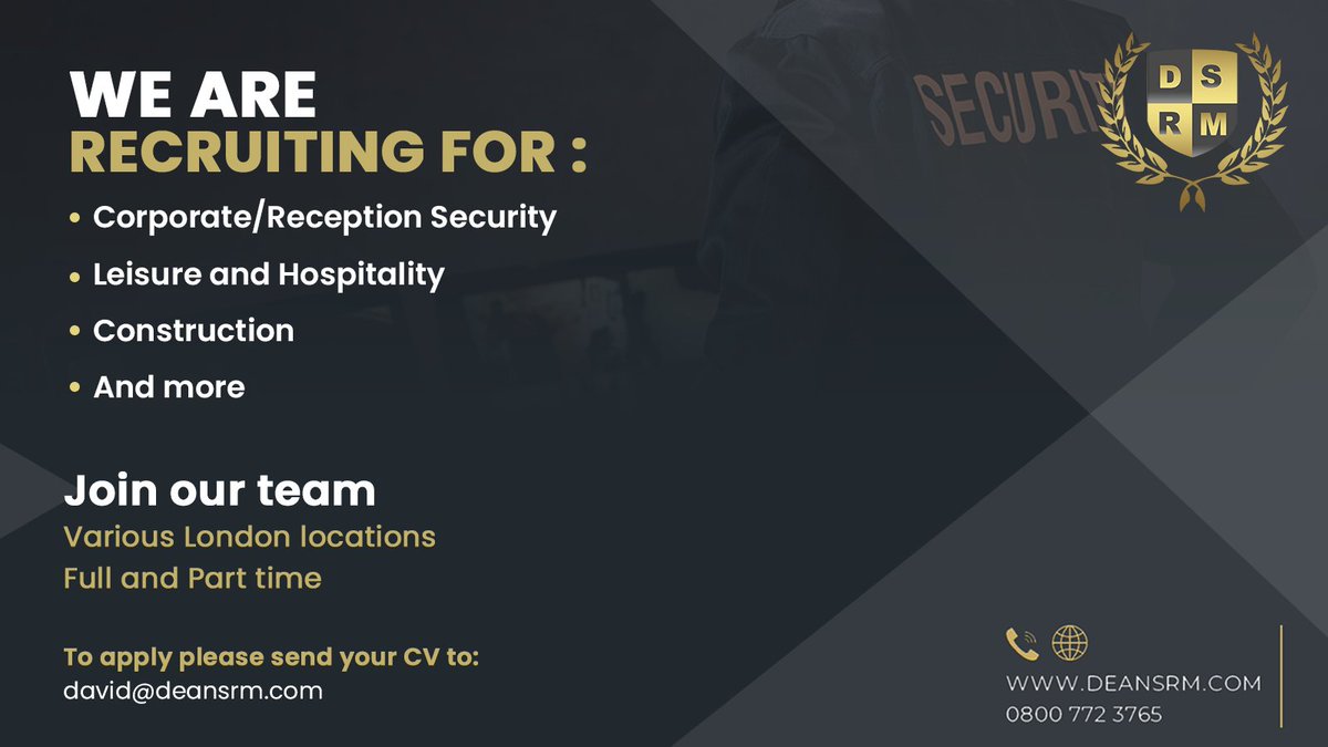 Dean Security (@securitydean) on Twitter photo JOIN OUR TEAM!!!
We are looking for Security Operatives for various locations in London, full time and part time.
Please submit your resume to David.
david@deansrm.com
0800 772 3765 / (020)7206 2765 JOIN OUR TEAM!!!
We are looking for Security Operatives for various locations in London, full time and part time.
Please submit your resume to David.
david@deansrm.com
0800 772 3765 / (020)7206 2765