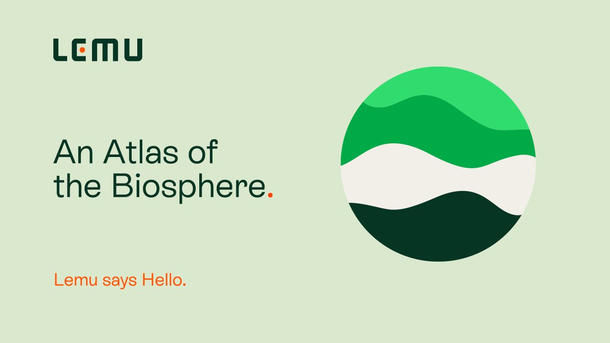 Lemu says Hello! 👋🏼

Today we’re introducing <a href="/LemuEarth/">Lemu 🌍</a>, an atlas of the biosphere that uses the most advanced technologies available to bring nature online. 

Let's protect the future of the only planet we share. 🙏🏼💚🌍
le.mu