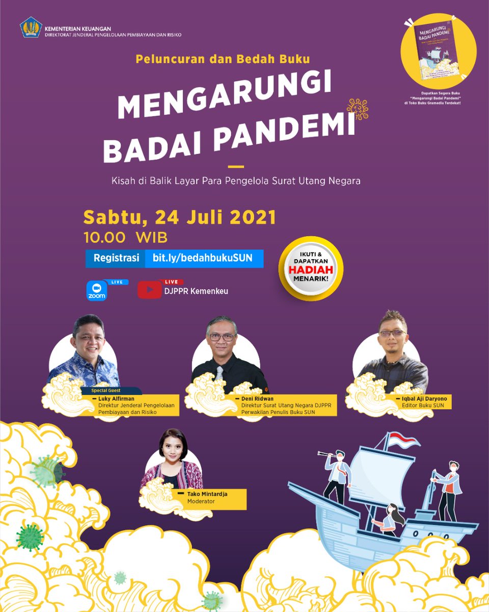 DJPPRkemenkeu's tweet photo. Halo #Rekans, mau tau kisah di balik layar para pengelola Surat Utang Negara selama pandemi ini?
simak yuk, bedah buku "Mengarungi Badai Pandemi" bersama Luky Alfirman #DirjenPPR, Deni Ridwan @kangd3ni dan Iqbal Aji Daryono @iqbalkita
👉 : https://t.co/t6BDsekvRc
#IniUntukKita https://t.co/9feUhCJ0V4