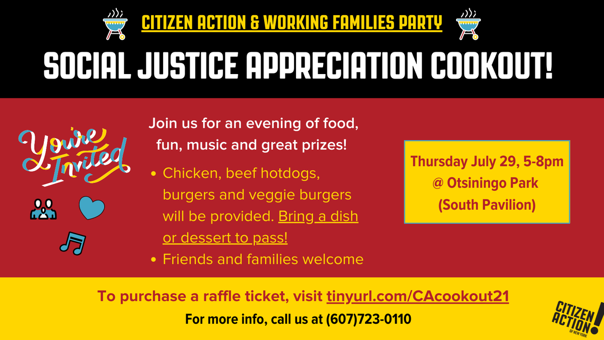 citizenactionny's tweet photo. Join @citizenactionny - Southern Tier Chapter for our Social Justice Appreciation Cookout! Food, fun, music &amp; great raffle prizes including gift baskets, restaurant gift certificates, &amp; more! Become a member for $36 &amp; get 3 free tickets.

Raffle link: https://t.co/ztEPiNHC9c https://t.co/HZoRP5KngB