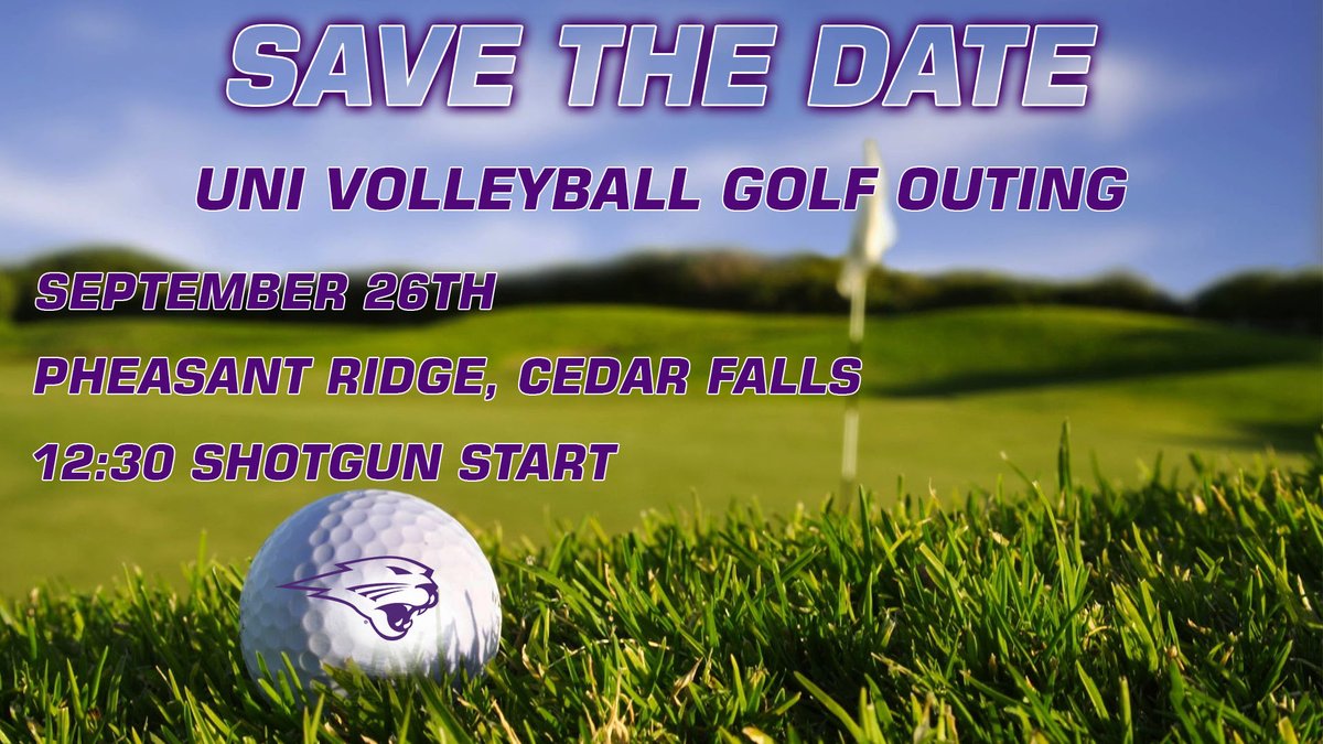 UNIVolleyball's tweet photo. 🏌️ SAVE THE DATE 🏌️

The annual UNI Volleyball Golf Outing will be held September 26th at Pheasant Ridge Golf Course. 

More information to follow ⛳ https://t.co/MCKbj36JZc