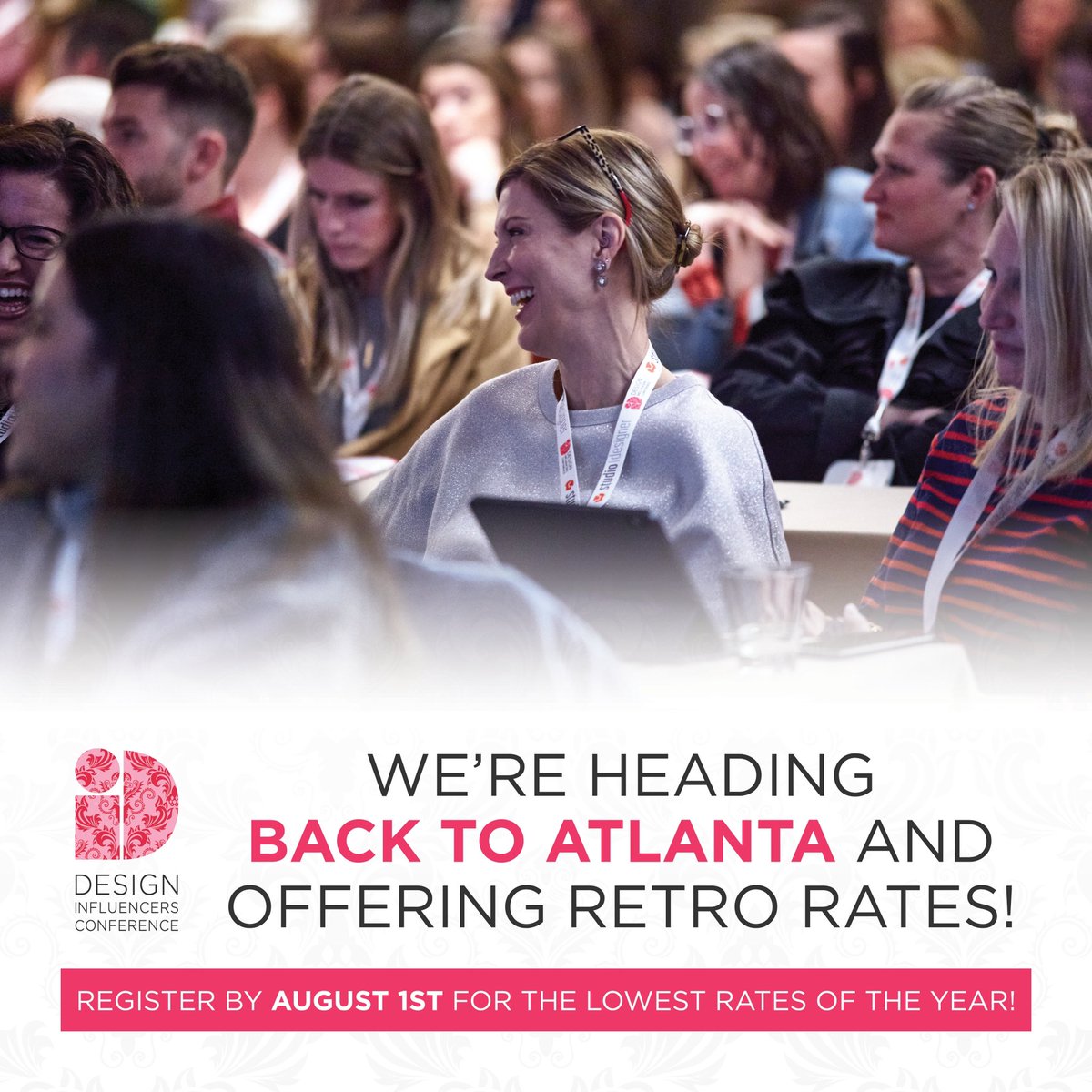 DesignInflConf's tweet image. Have you registered for #designinfluencerscon yet? We’re going back to Atlanta in March, 2022 and it’ll be bigger and better than ever! Register before August 1 to get our lowest rates: designinfluencersconference.com/register/