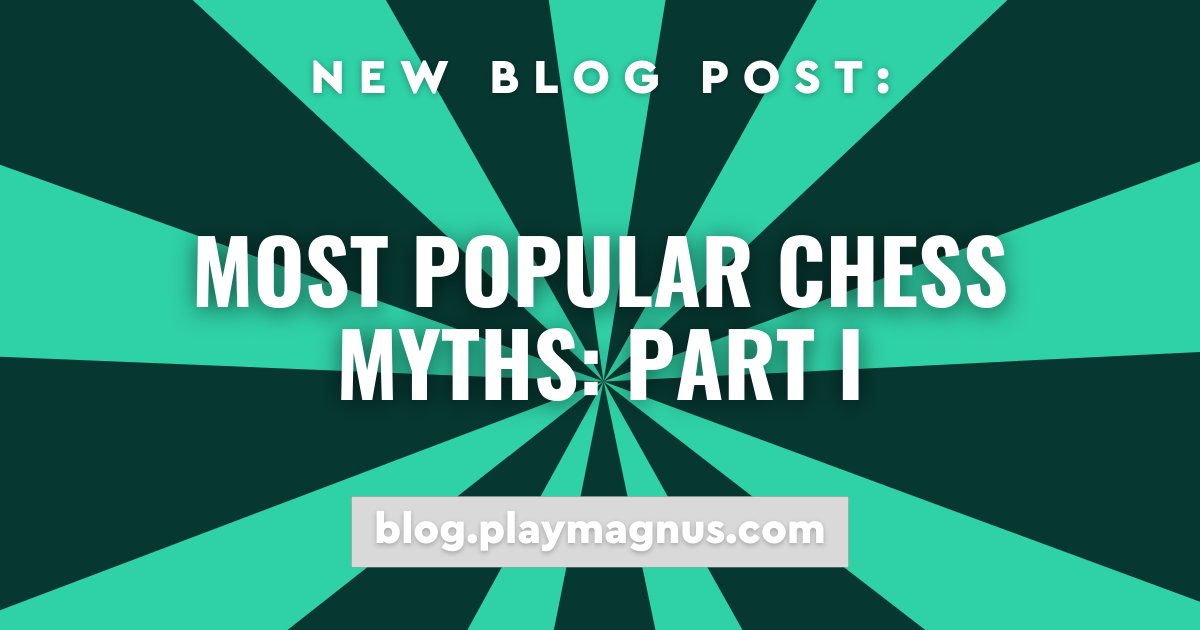 PlayMagnus's tweet photo. What are your favorite chess myths? How about we debunk some of them today?
👉 Click here to read our blog post: https://t.co/nVExsRss0p
#blogpost #chessblog #chess #magnuscarlsen #internationalchessday #billgates https://t.co/XRfWOtZIC4