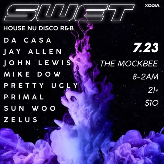 Friday night!

SWET 💦
$10 Cover
21+