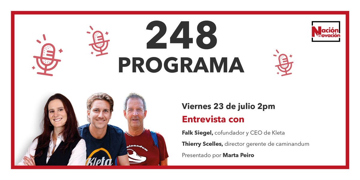 NacionInnovatv's tweet photo. ¡Recuerda! El viernes a las 14h @martapval_ entrevistará a:
- @Falkon_OoO, coundador y CEO de #Kleta.
- @caminandums, director gerente de @Caminandum.
#NaciónInnovación248 en directo: https://t.co/VpMbiJjXk4 https://t.co/lJKbmMk1Sl