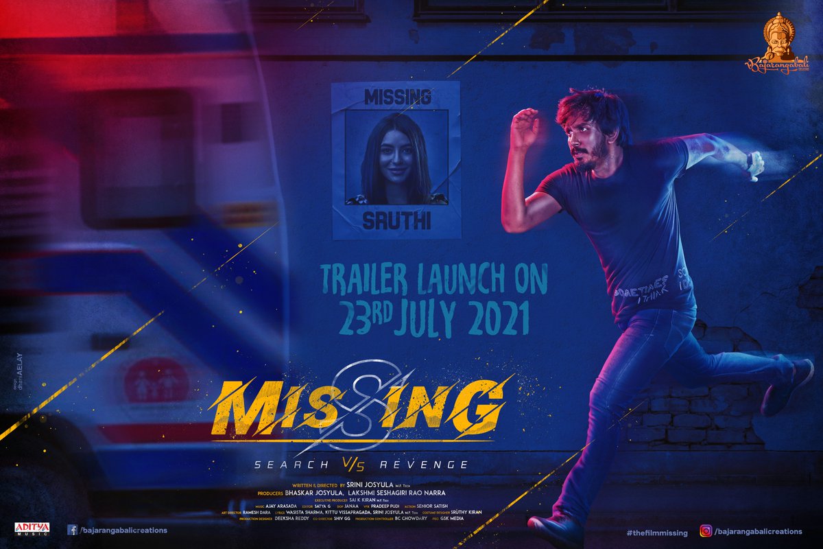 BAJARANGABALI CREATIONS (@bajarangabalic) on Twitter photo MISSING-Search vs Revenge Theatrical Trailer will be out on 23rd July 2021
Written & Directed <a href="/SriniJosyulaMFT/">Srini Josyula</a>
⭐️ing: <a href="/harsha_narra/">Harsha Narra</a>, Nikkesha, <a href="/NarangMisha/">Misha Narang</a>
🎥: Janaa
🎶: <a href="/arasadaajay/">ajay arasada</a>
✂️: Satya G
<a href="/BajarangabaliC/">BAJARANGABALI CREATIONS</a>
<a href="/dhani_aelay/">dhani AELAY</a>
#thefilmmissing #trailer #theatricaltrailer #tollywood MISSING-Search vs Revenge Theatrical Trailer will be out on 23rd July 2021
Written & Directed <a href="/SriniJosyulaMFT/">Srini Josyula</a>
⭐️ing: <a href="/harsha_narra/">Harsha Narra</a>, Nikkesha, <a href="/NarangMisha/">Misha Narang</a>
🎥: Janaa
🎶: <a href="/arasadaajay/">ajay arasada</a>
✂️: Satya G
<a href="/BajarangabaliC/">BAJARANGABALI CREATIONS</a>
<a href="/dhani_aelay/">dhani AELAY</a>
#thefilmmissing #trailer #theatricaltrailer #tollywood