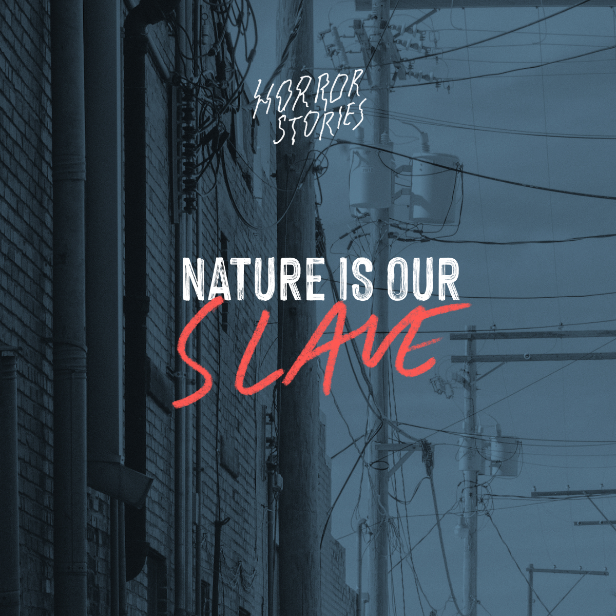 If you're wondering why the earth is on fire and flooding, it's because of one major #horrorstory we've been living by to design and shape our human systems, that story says nature is our slave, we can do what we like with nature as a resource for human progress.. #storiesforlife