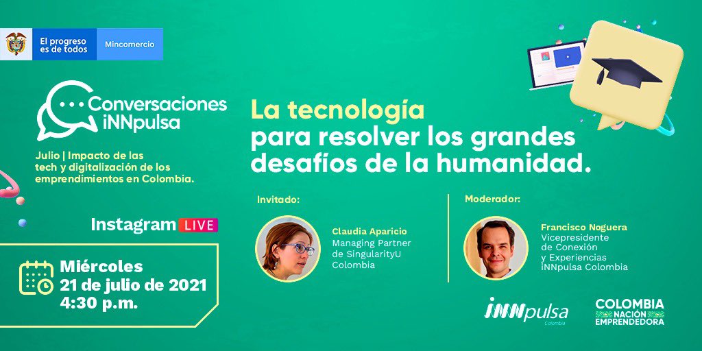 Conéctate hoy a las 4:30 pm para conocer un poco más de #SingularityUniversity junto a <a href="/claudiaparicio/">Claudia Aparicio</a> e <a href="/InnpulsaCol/">iNNpulsa Colombia</a> 📌 

#Live #InstagramLive